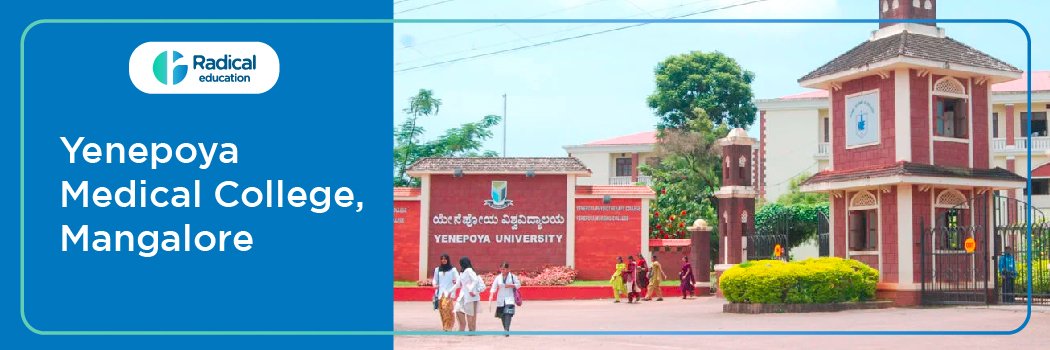 Yenepoya Medical College, Mangalore, Karnataka (VMC) 2025-2026 (UPDATED) Fees Structure, Cutoff, Admission Process
