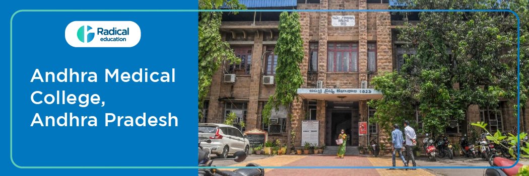 Andhra Medical College, Visakhapatnam, Andhra Pradesh (AMC, Andhra Pradesh)