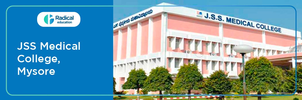 JSS Medical College Mysore Karnataka 2025-2026 (UPDATED) Fees Structure, Cutoff, Admission Process