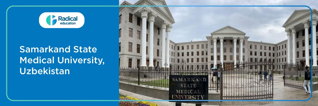 Samarkand State Medical College, Uzbekistan 2025-2026 Fees, Cutoff, Admission