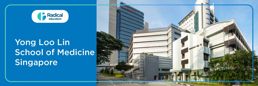 Yong Loo Lin School Of medicine Singapore 2025-2026 Fees, Cutoff, Admission